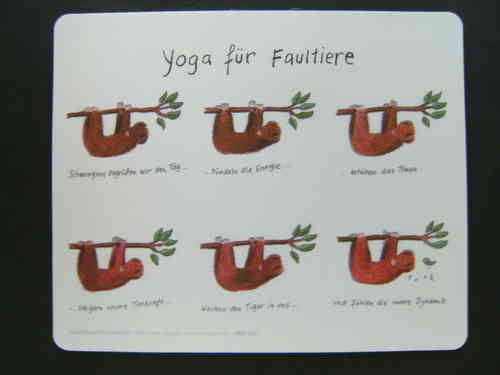 MausPad, Yoga f. Faultiere
